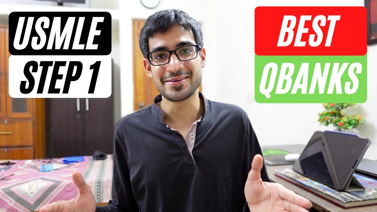 The Best Qbanks for USMLE Step 1