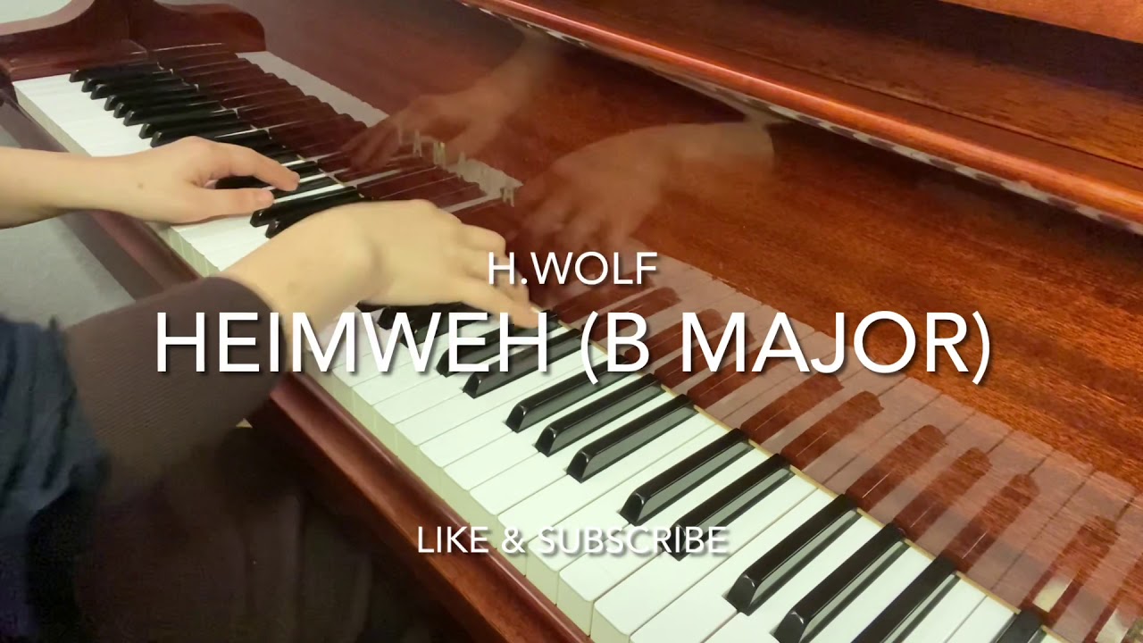 H.Wolf „Heimweh“ (Eichendorff) in H-Dur (B Major) Piano accompaniment