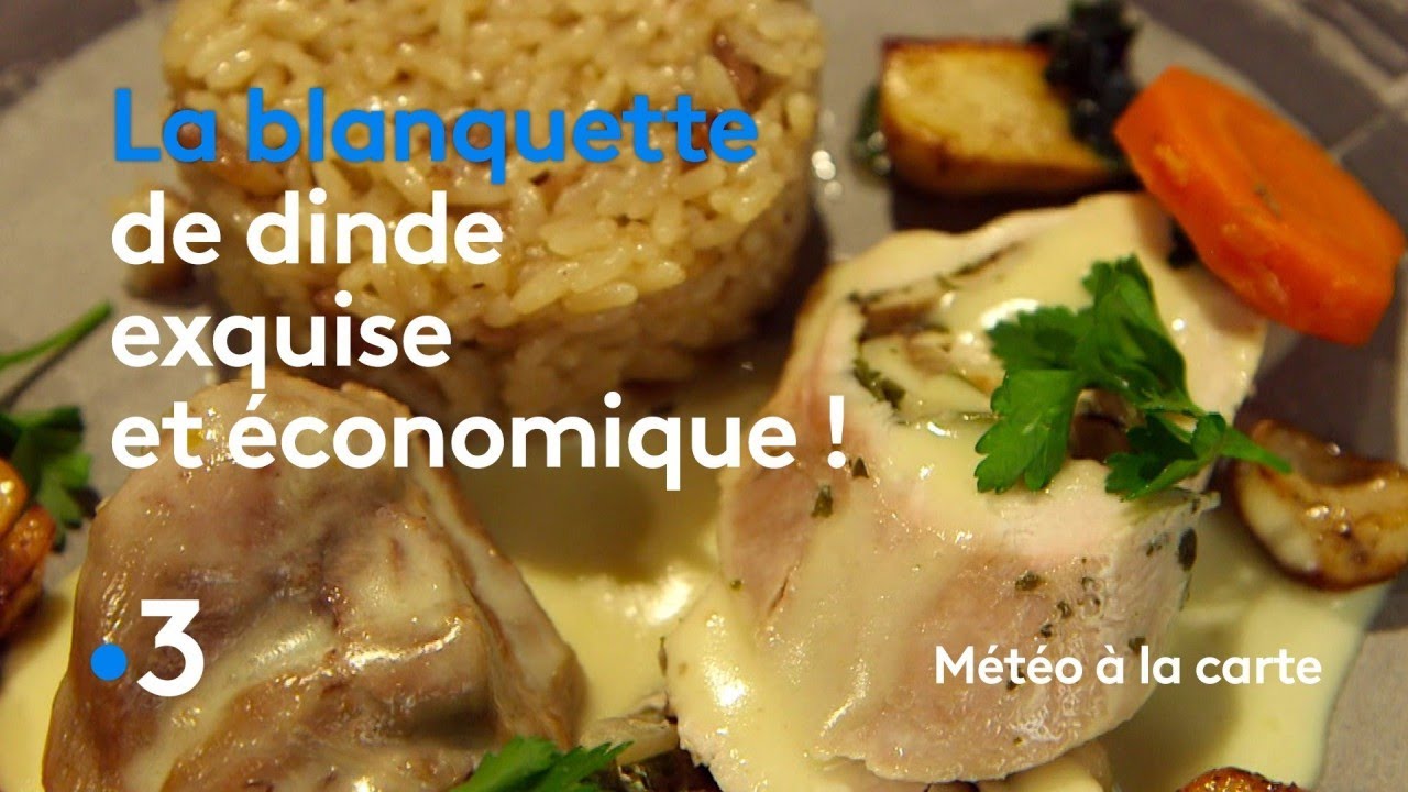 Recette : blanquette de dinde - Météo à la carte