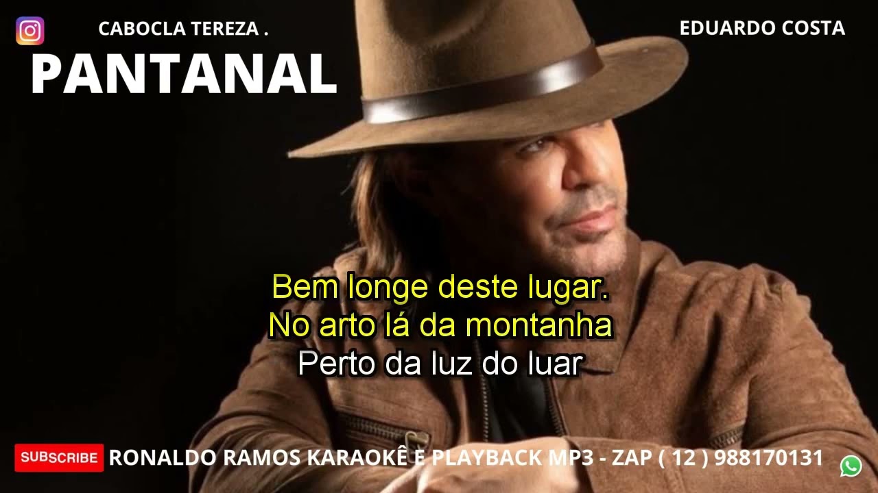 KARAOKÊ - CABOCLA TEREZA  -EDUARDO COSTA -PANTANAL .