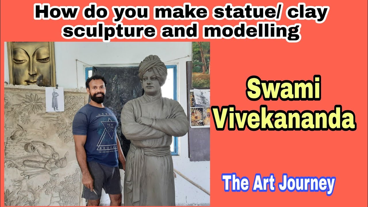 Swami vivekananda/ How do you make statue/ clay sculpture and modelling