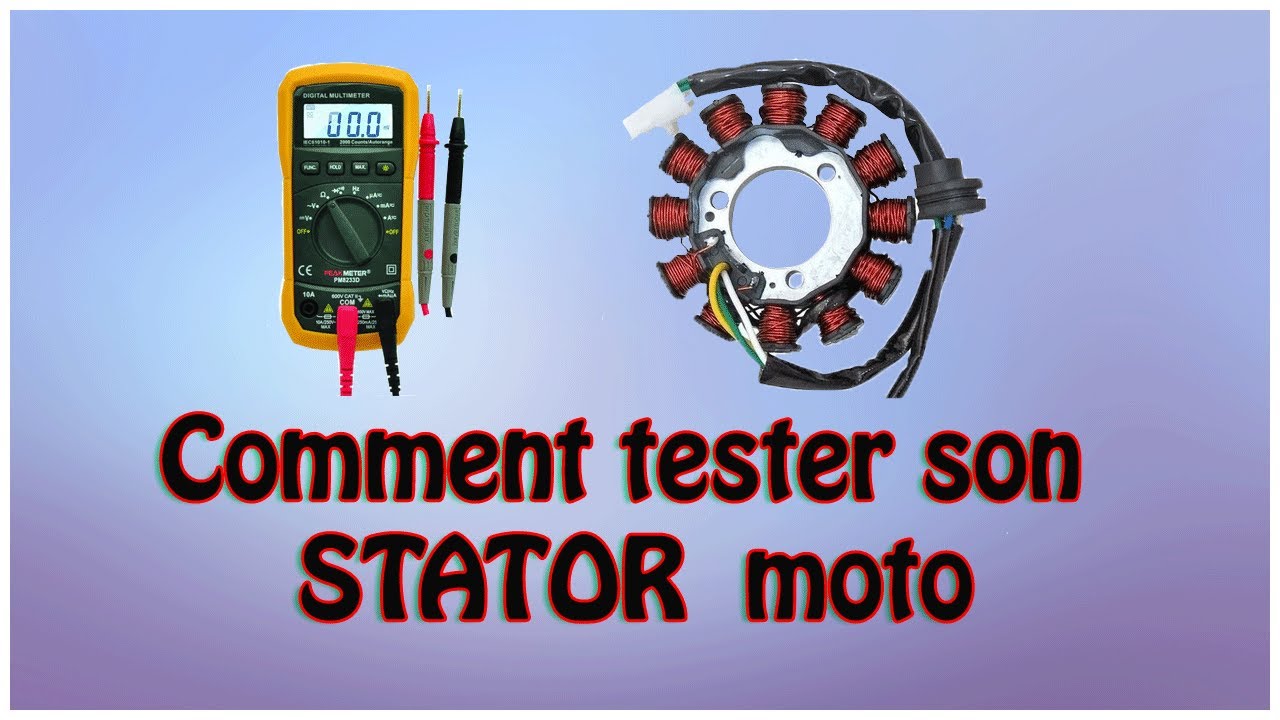 Comment Tester un Stator avec un Multimètre