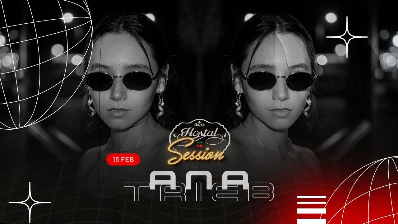 ANA TRIEB || HOSTAL SESSION #48