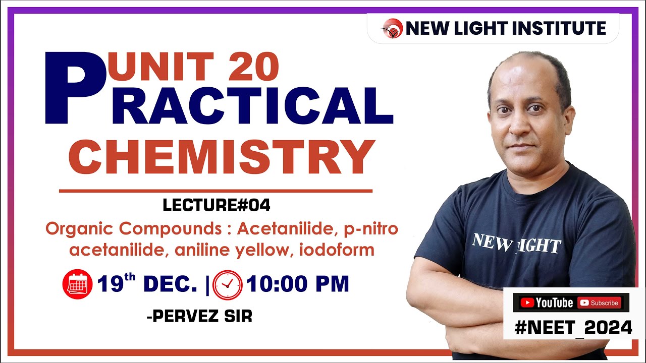 LIVE NEET 2024 | PRACTICAL CHEMISTRY | LEC-04 | Organic Compounds | Pervez Sir | New Light #neet_24