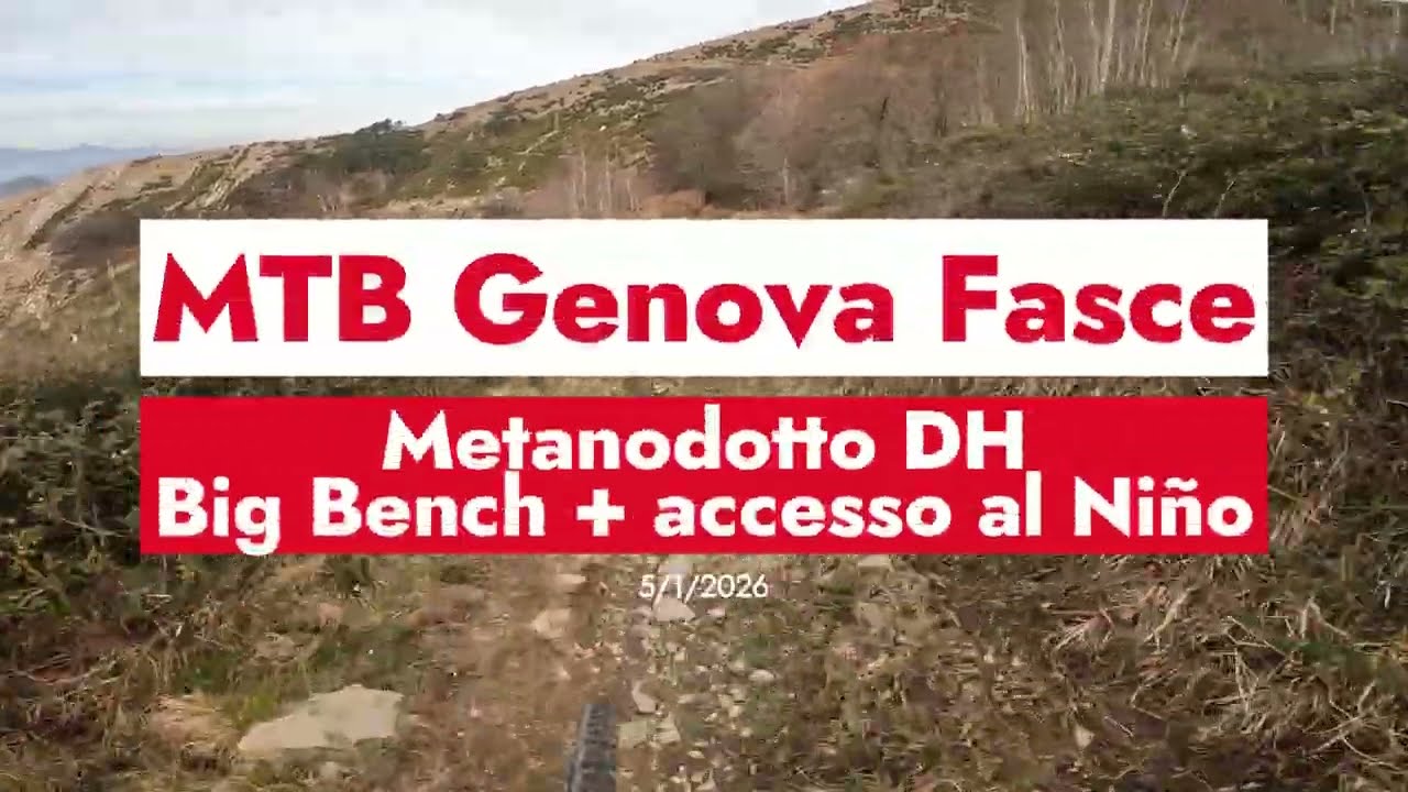 MTB Genova - Monte Fasce: Metanodotto DH - Big Bench - Liberale - El Niño