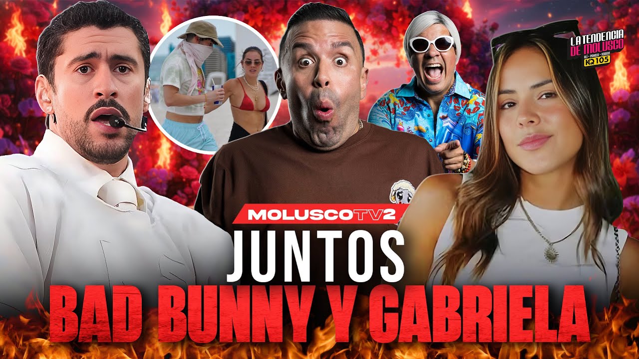 Bad Bunny y Gabriela juntos??? Nunca se acabó el amor?? / La Tendencia de Molusco KQ105