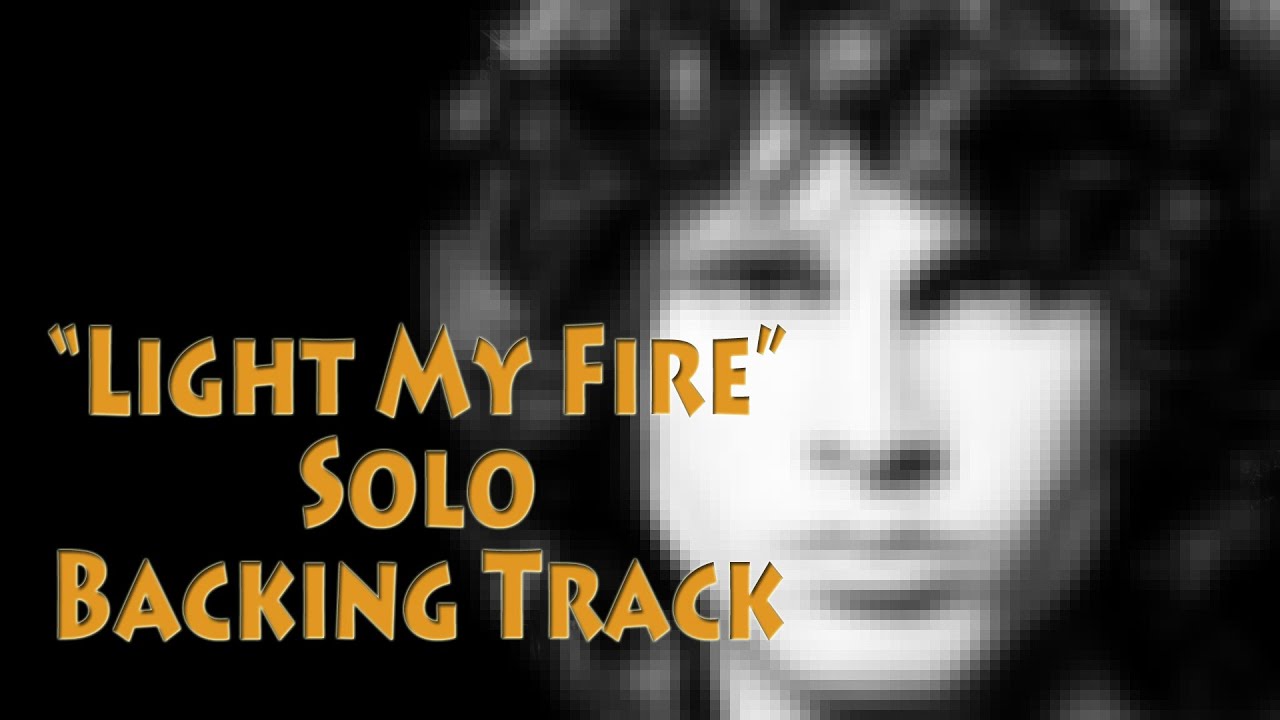 'Light My Fire' Solo Section Backing Track 130bpm