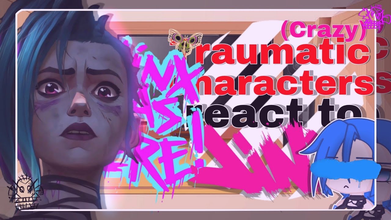 •|| 💣 ||• Traumatic Characters react to Jinx {• read the description || 🇧🇷 // 🇺🇸 •} •|| 💣 ||•