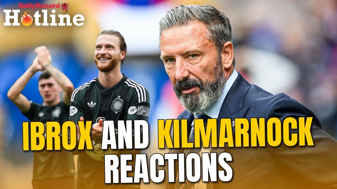Hotline LIVE from Ibrox | Rangers vs Hibs, Kilmarnock vs Celtic reaction