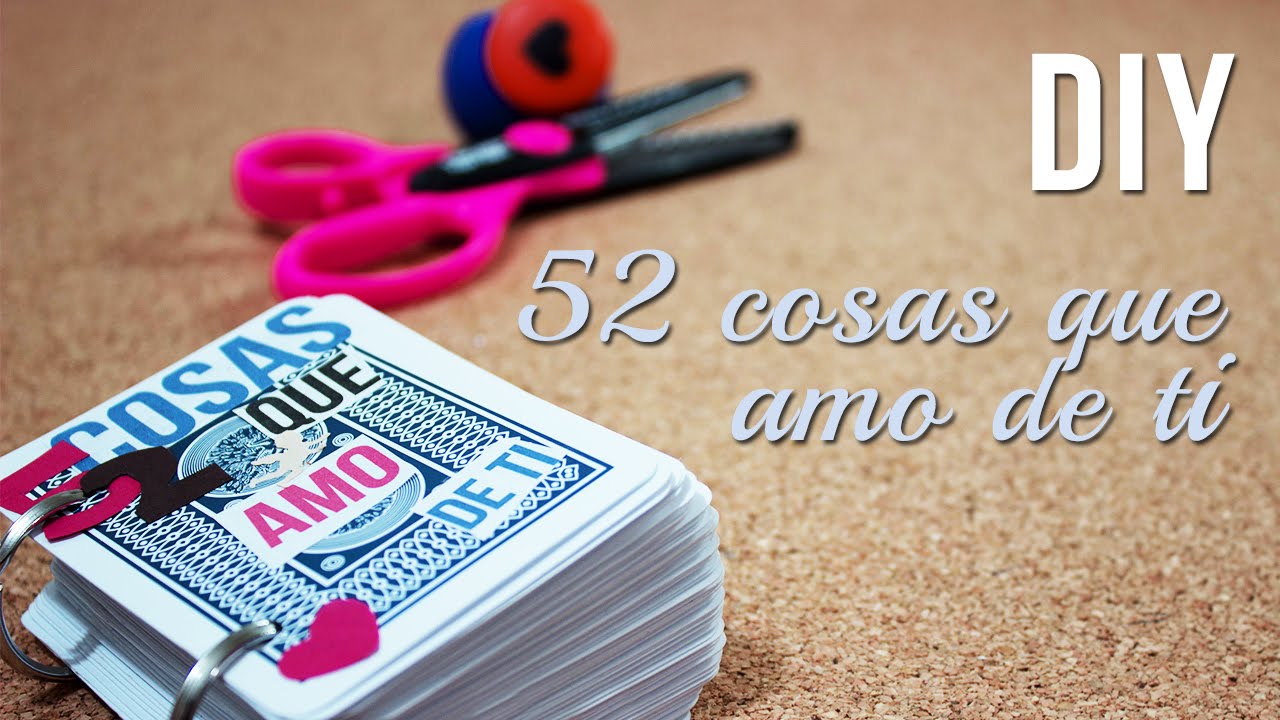 52 Cosas que AMO  de ti - Regalo 14 de febrero -  SAN VALENTÍN