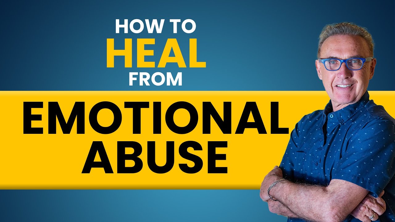 How to Heal From Emotional Abuse | Dr. David Hawkins