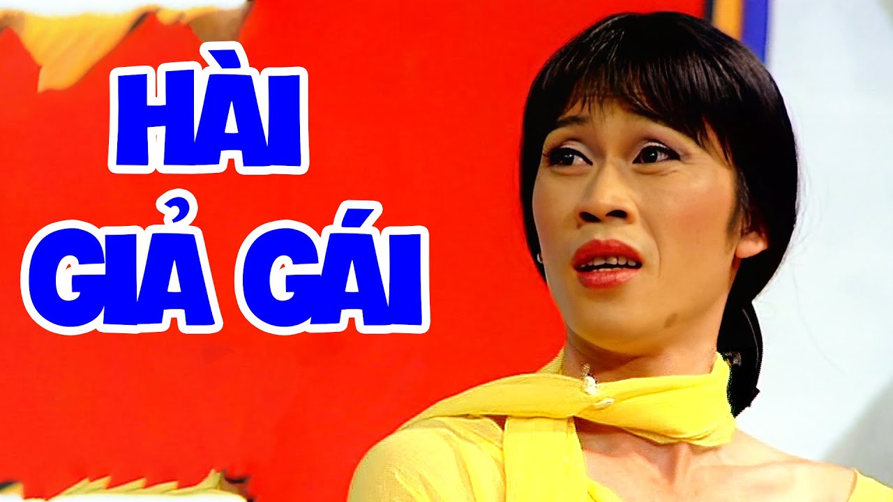 Cười rách ruột Hoài Linh giả gái trêu ghẹo và cái kết - Hài Kịch Tết Hoài Linh hay nhất