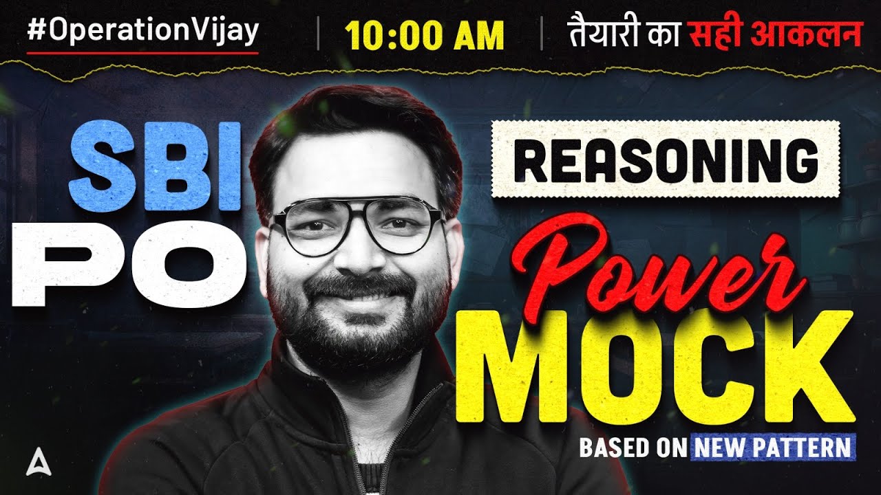 SBI PO 2024-25 Reasoning | SBI PO Mock Test 2025 | Reasoning By Saurav Singh