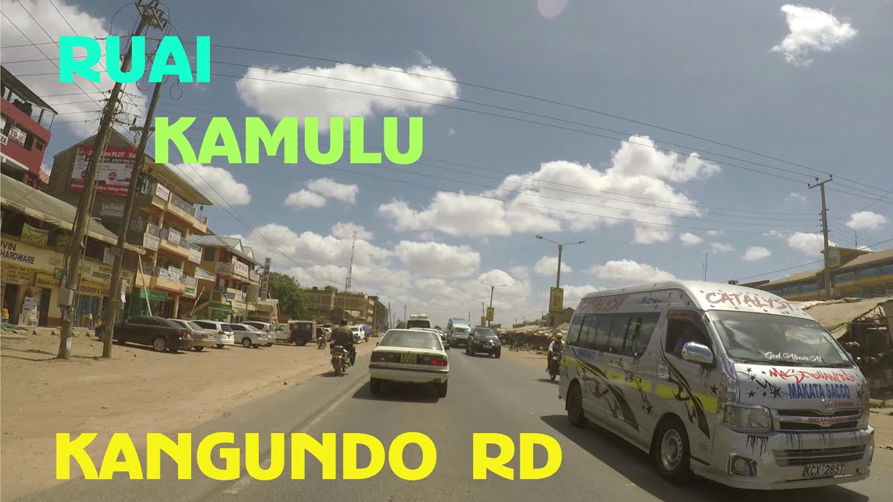 Ruai and Kamulu Kangundo Road