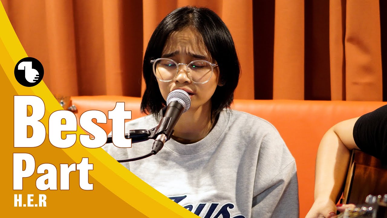 Best Part - H.E.R | Acoustic Cover