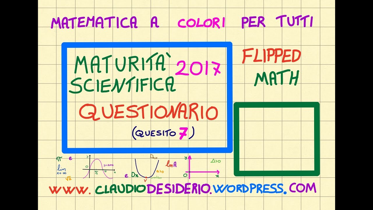 quesito 7 maturità scientifica 2017 questionario