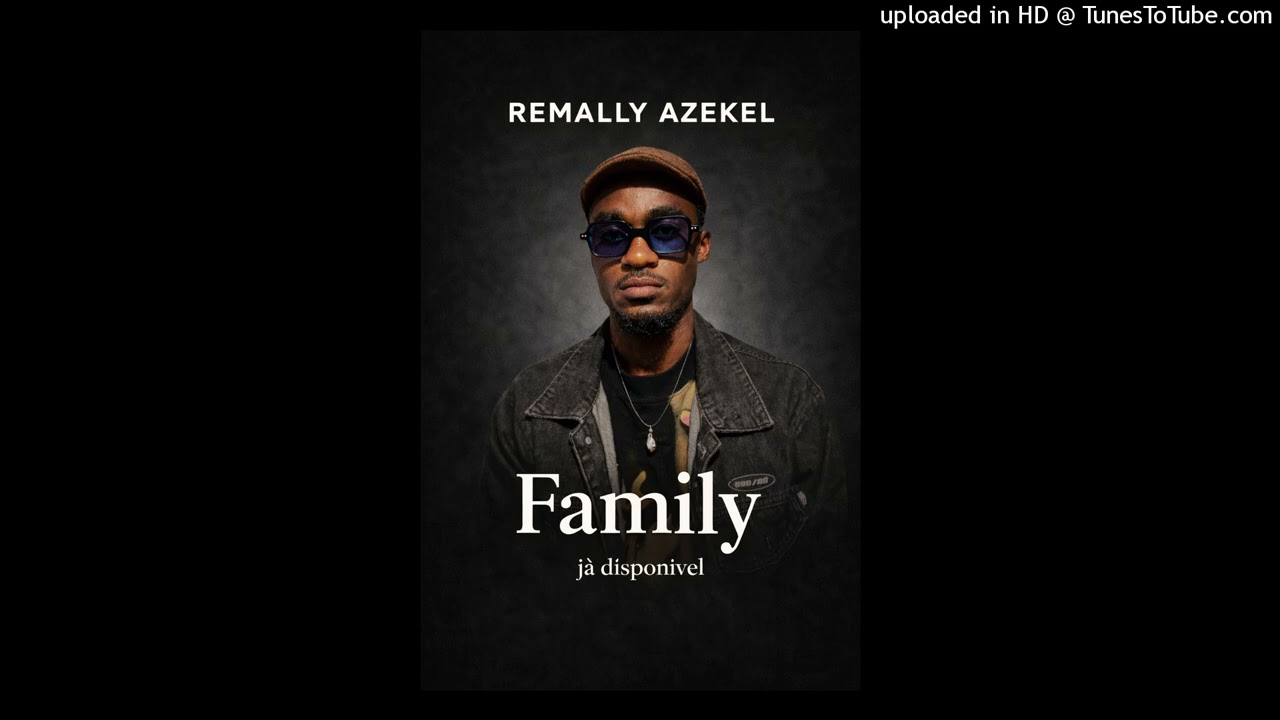 Family - Remally Azekel