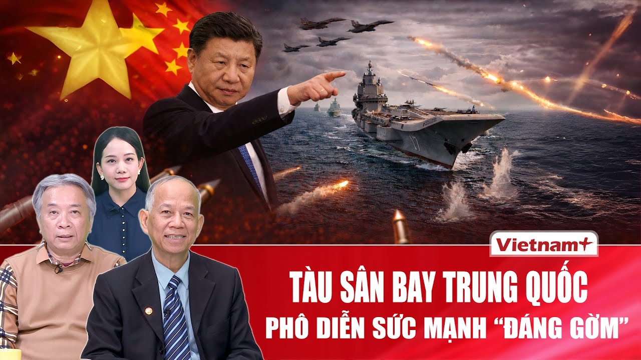 Chuyên gia: Hải quân Trung Quốc tại biển Đông bộc lộ sức mạnh ngang hàng với Mỹ?