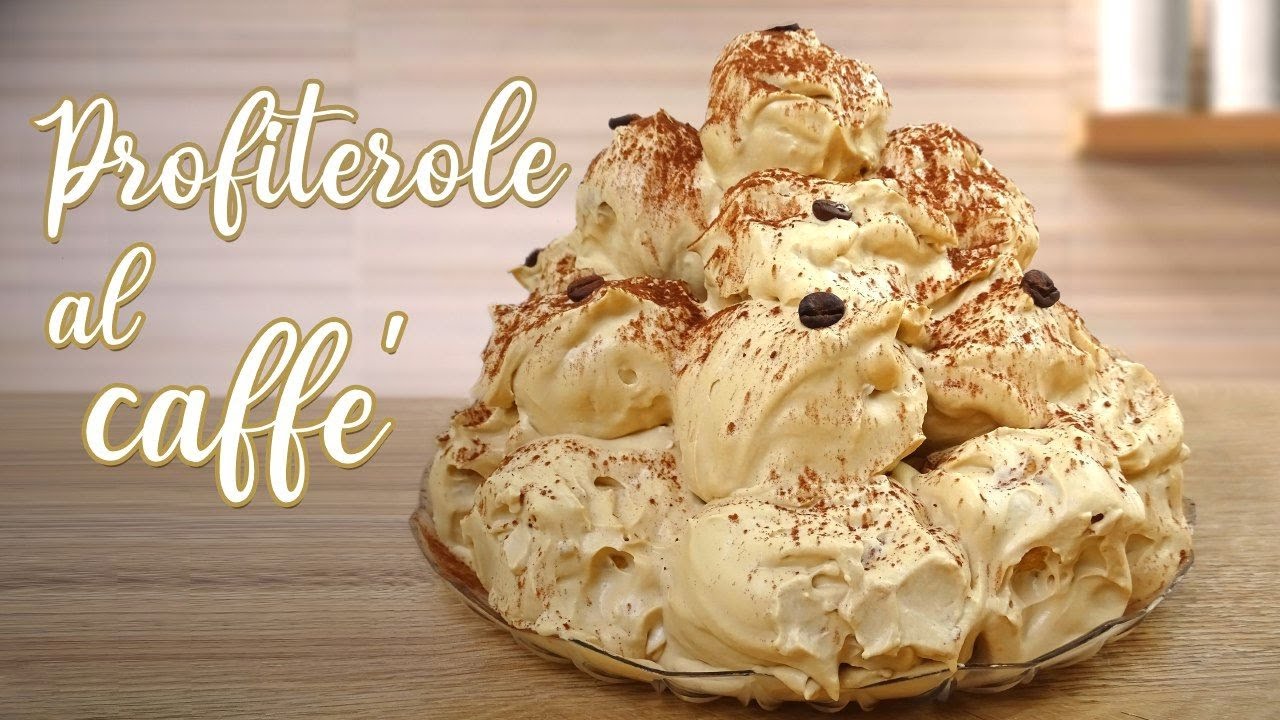 COME REALIZZARE IL PROFITEROLE AL CAFFE' - RICETTA FACILE E VELOCISSIMA! 😍😍😍