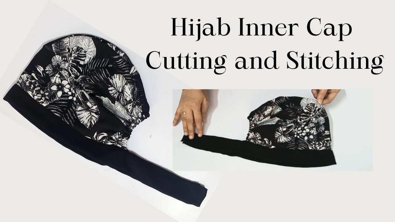 Hijab Cap Cutting and Stitching Tutorial In Urdu (hindi) with English Subtitle