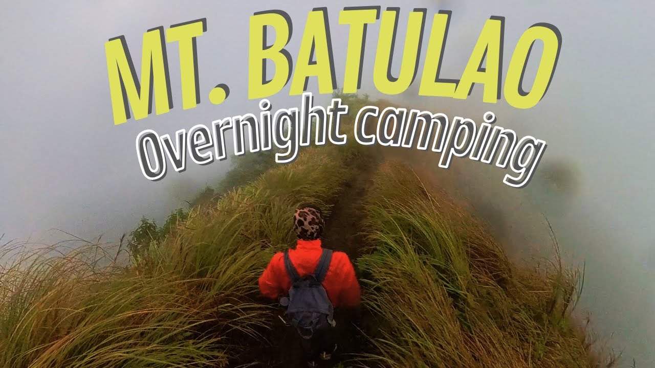 Mt. Batulao Overnight Camping DIY