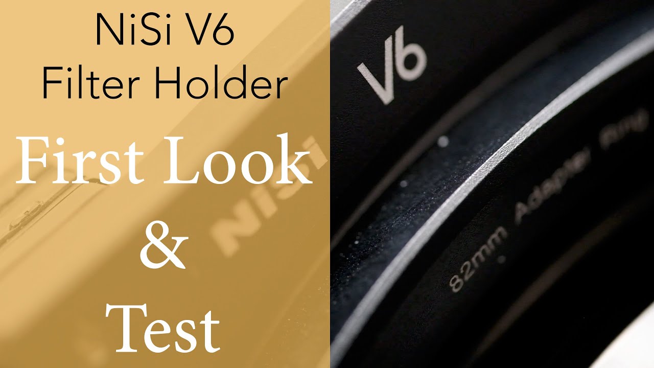 Brand New NiSi V6 Filter Holder - First Look And Testing