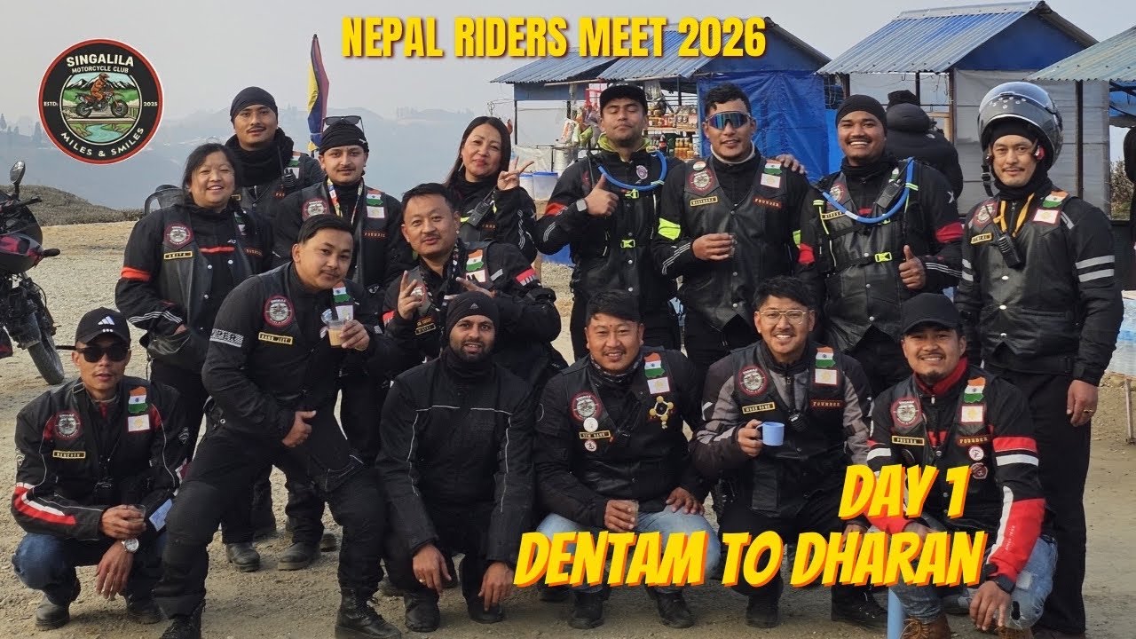 DAY 1 NEPAL RIDERS MEET 2026. DENTAM TO DHARAN