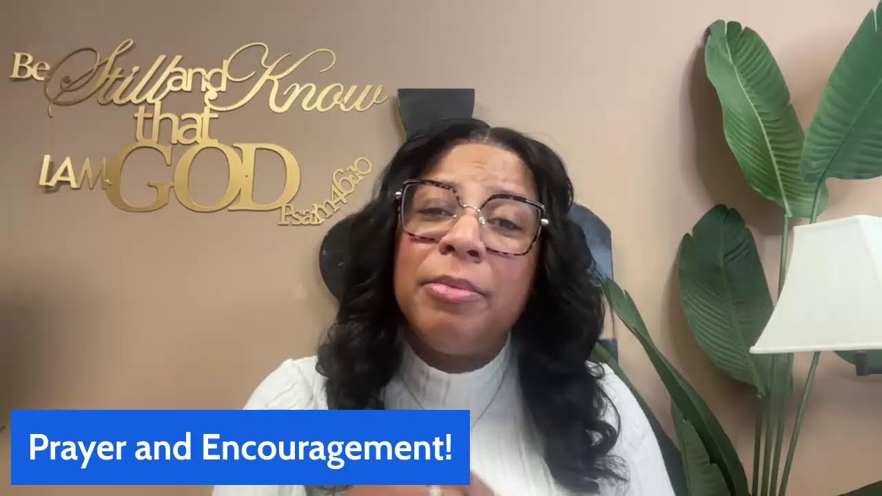 Weekly Prayer and Encouragement!