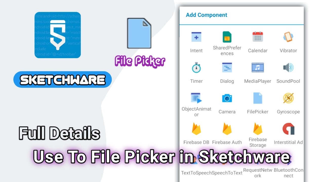 How to use File Picker Component in Sketchware #part1