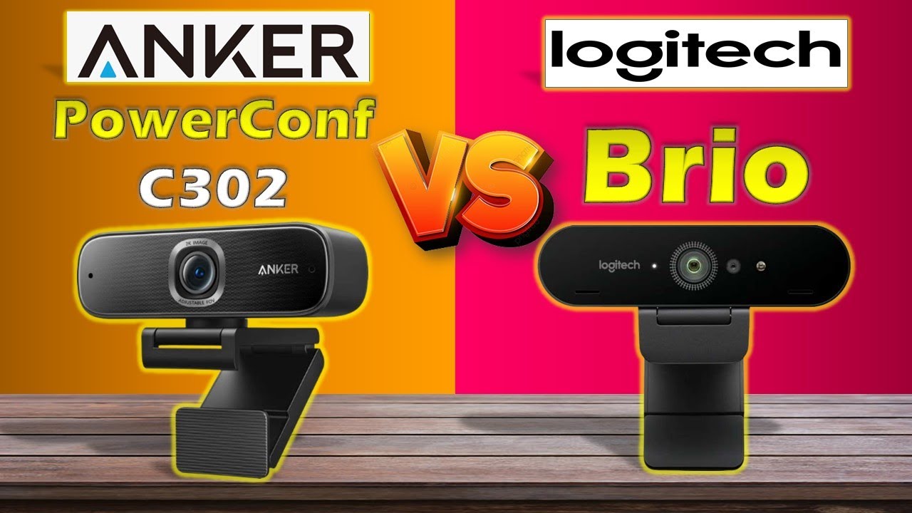 ANKER POWERCONF C302 VS LOGITECH BRIO