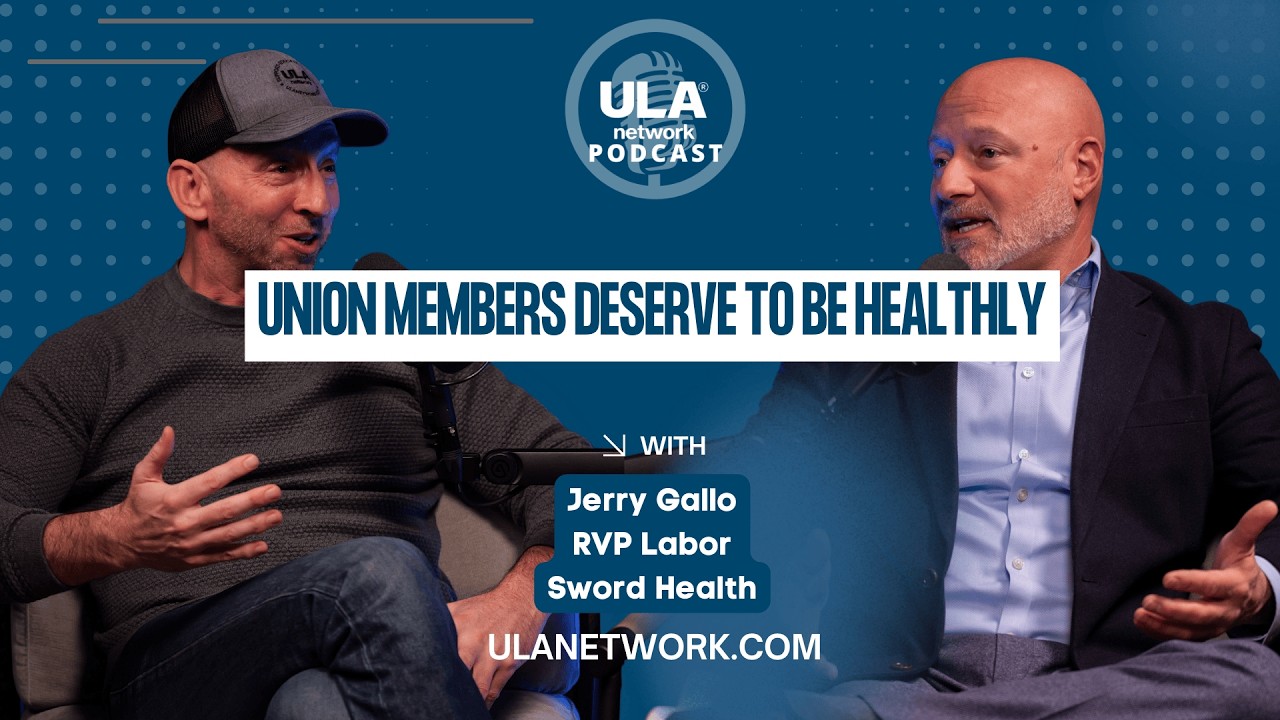 Supporting Union Members and their Families Through Innovation and Care - Jerry Gallo Sword Health