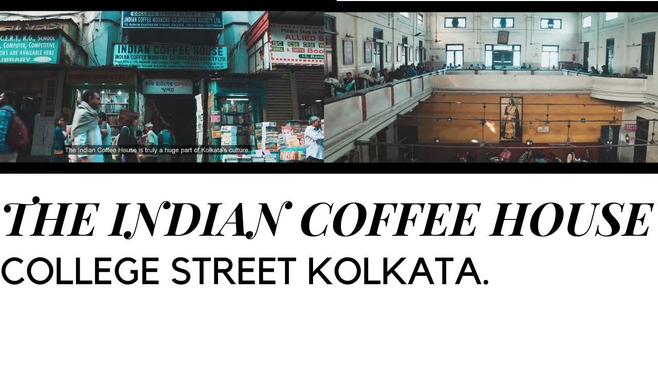 INDIAN COFFEE HOUSE | A HISTORIC COFFEE JOINT.