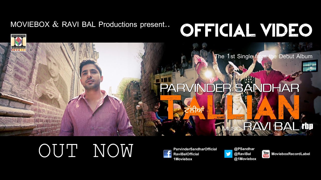 TALLIAN - OFFICIAL VIDEO - PARVINDER SANDHAR & RAVI BAL