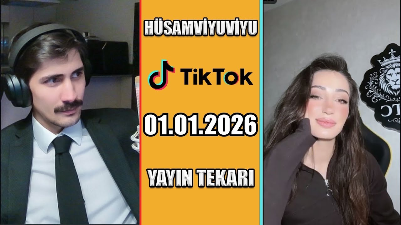 HÜSAMVİYUVİYU TİKTOK YAYIN TEKRARI | 01.01.2026 |