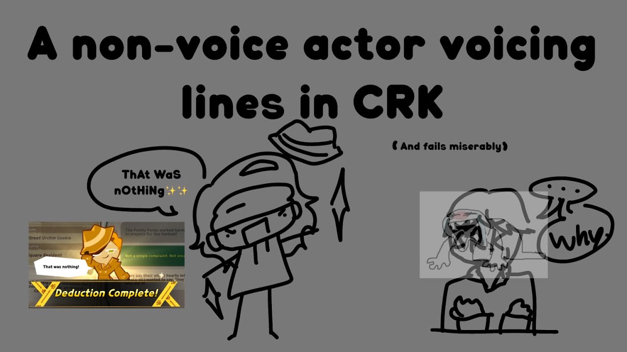 Non-Voice Actor voices lines in CRK