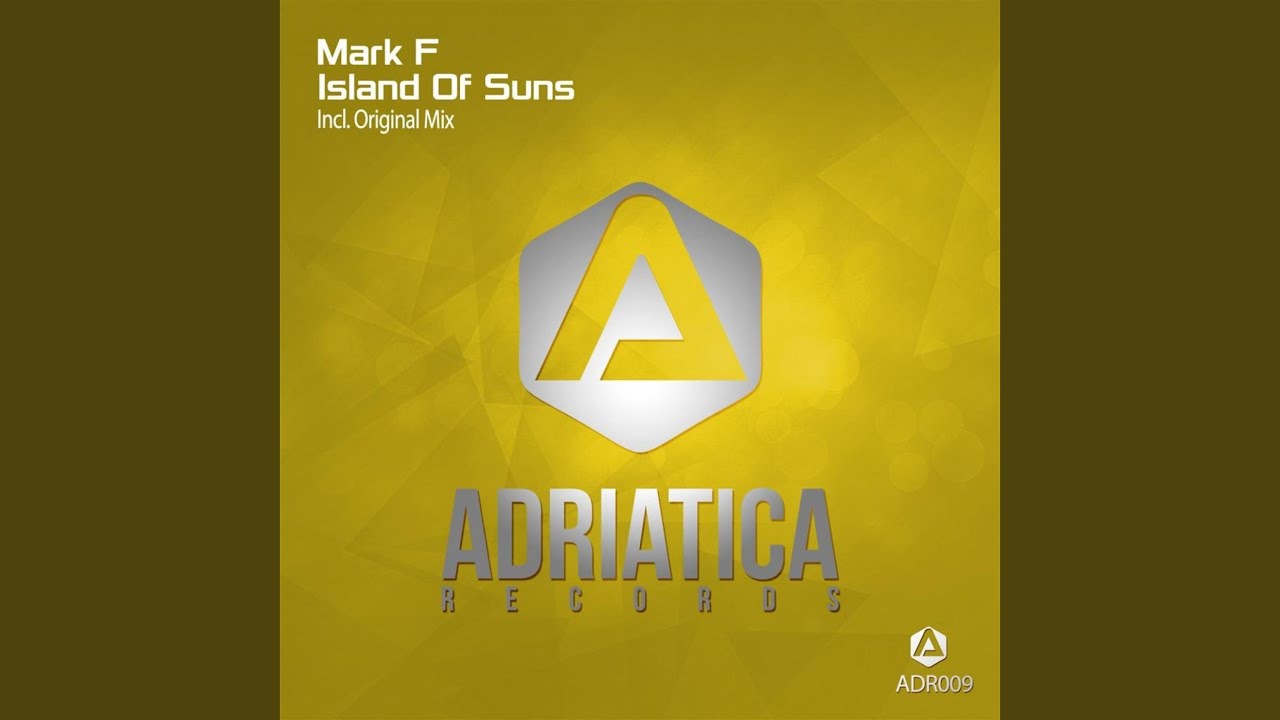 Island Of Suns (Original Mix)