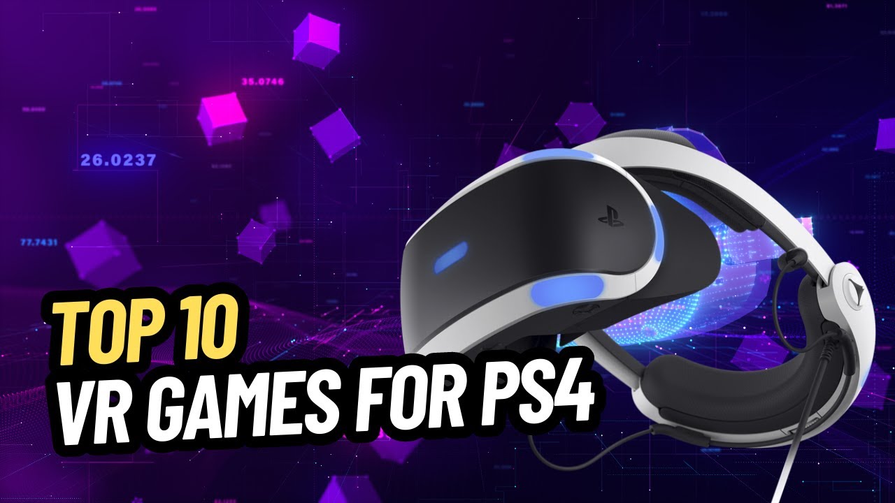 ТОП-10 ЛУЧШИХ ИГР VR ДЛЯ PS4