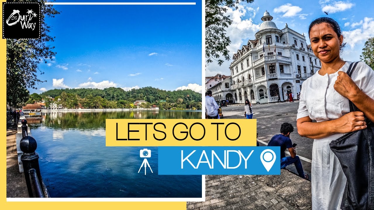 Kandy Travel Vlog | මහනුවර | 4K GoPro 🇱🇰