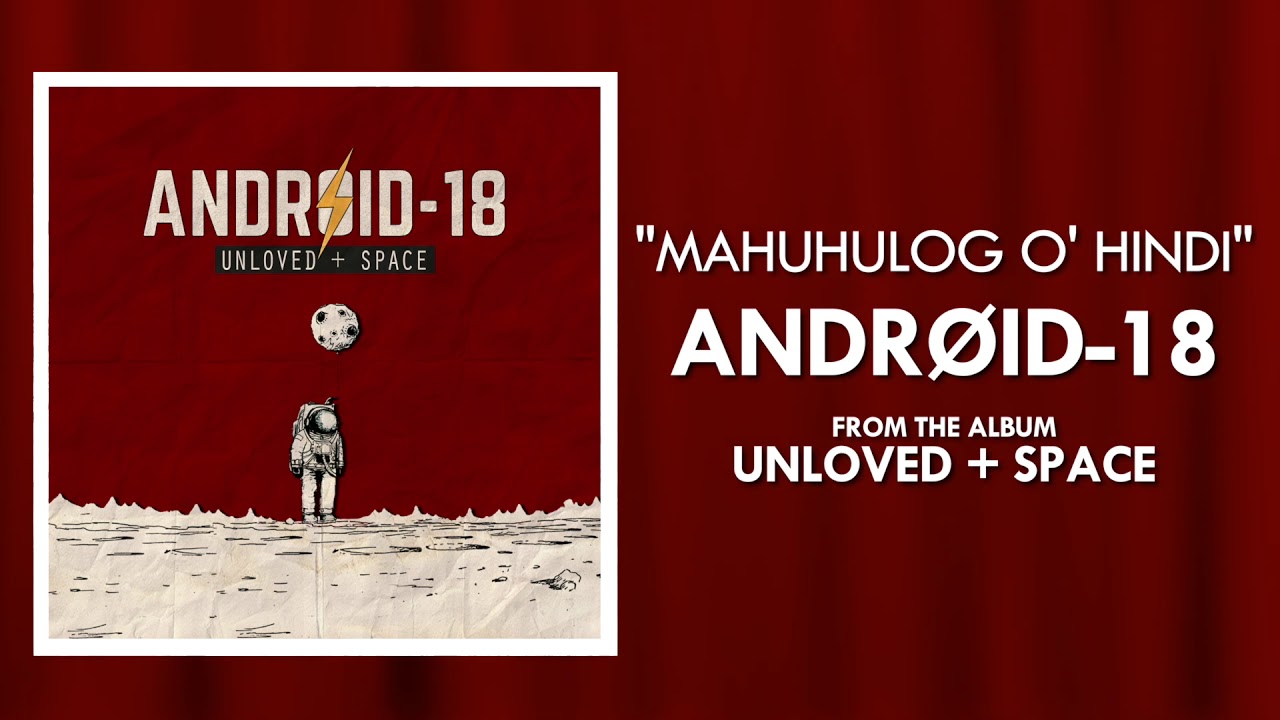 Android-18 - Mahuhulog o' Hindi