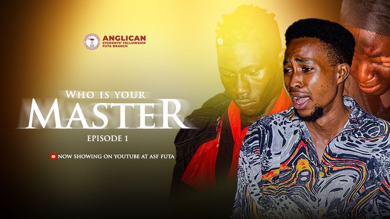 Who is your Master? Episode 1