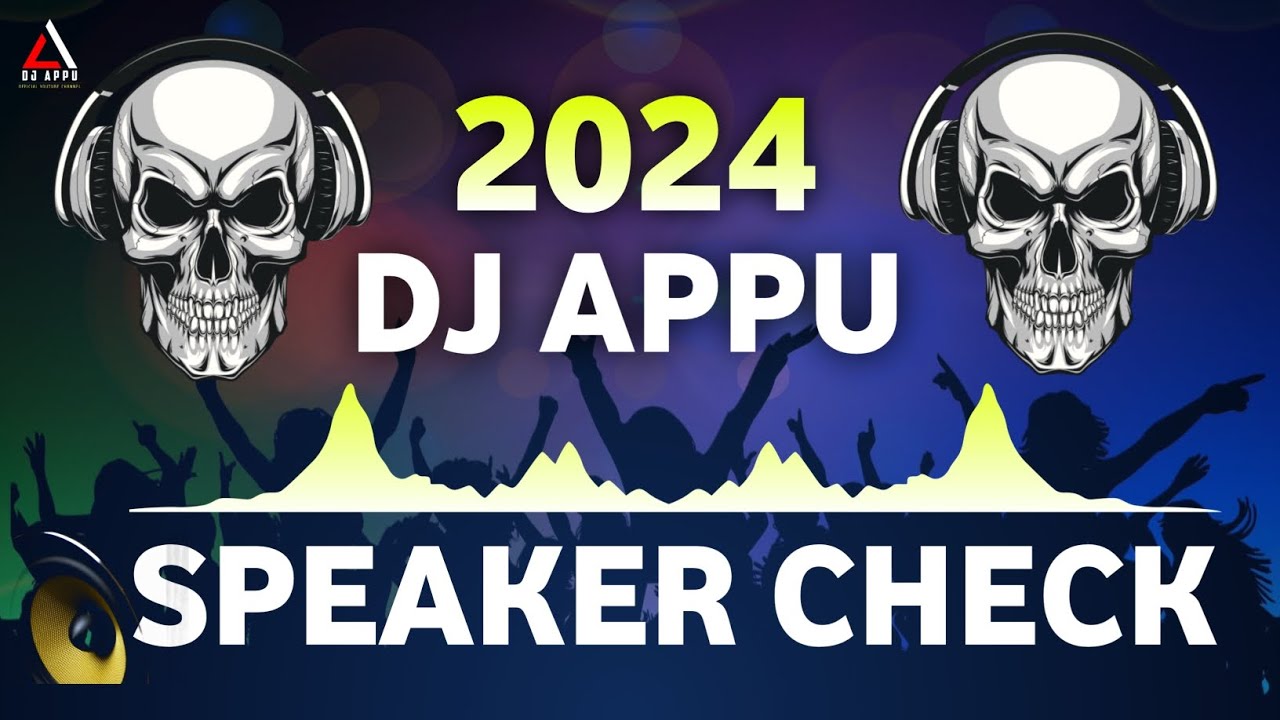 Speaker Check New Style 4K Power Competition Mix 2023 Dj Appu New Song