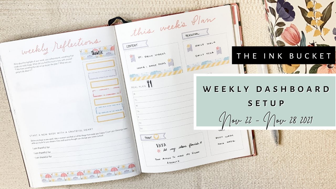 Ink Bucket Planner | Weekly Dashboard Setup | Sanjana Raj