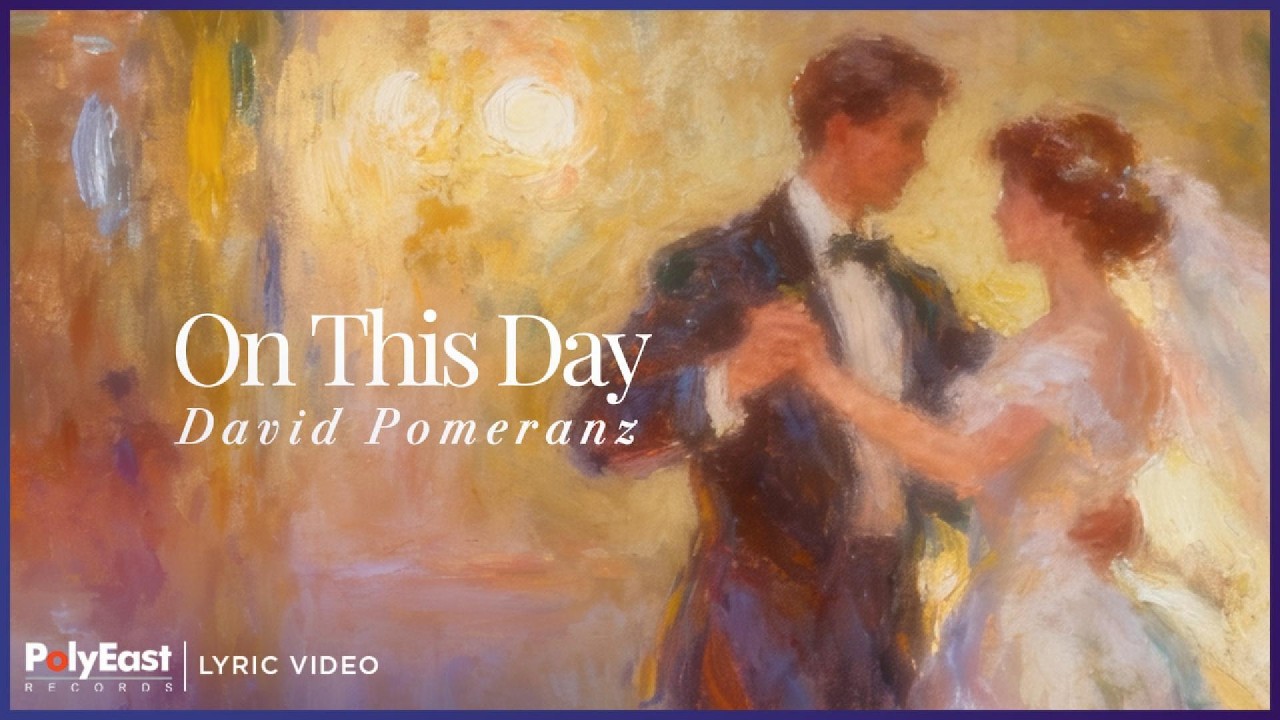 David Pomeranz - On This Day | Lyric Video