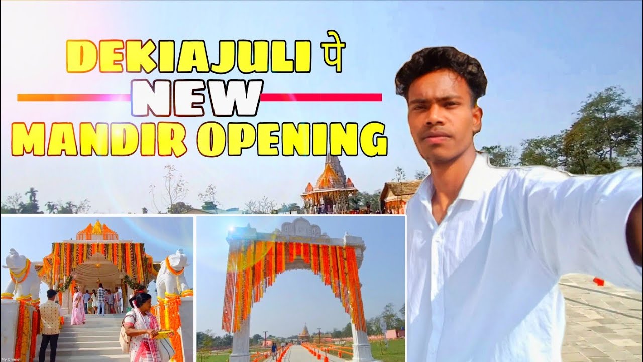 ड्ःऍक्कीआज्जूळी  पे न्यू मंदिर ओओएनिङ् 