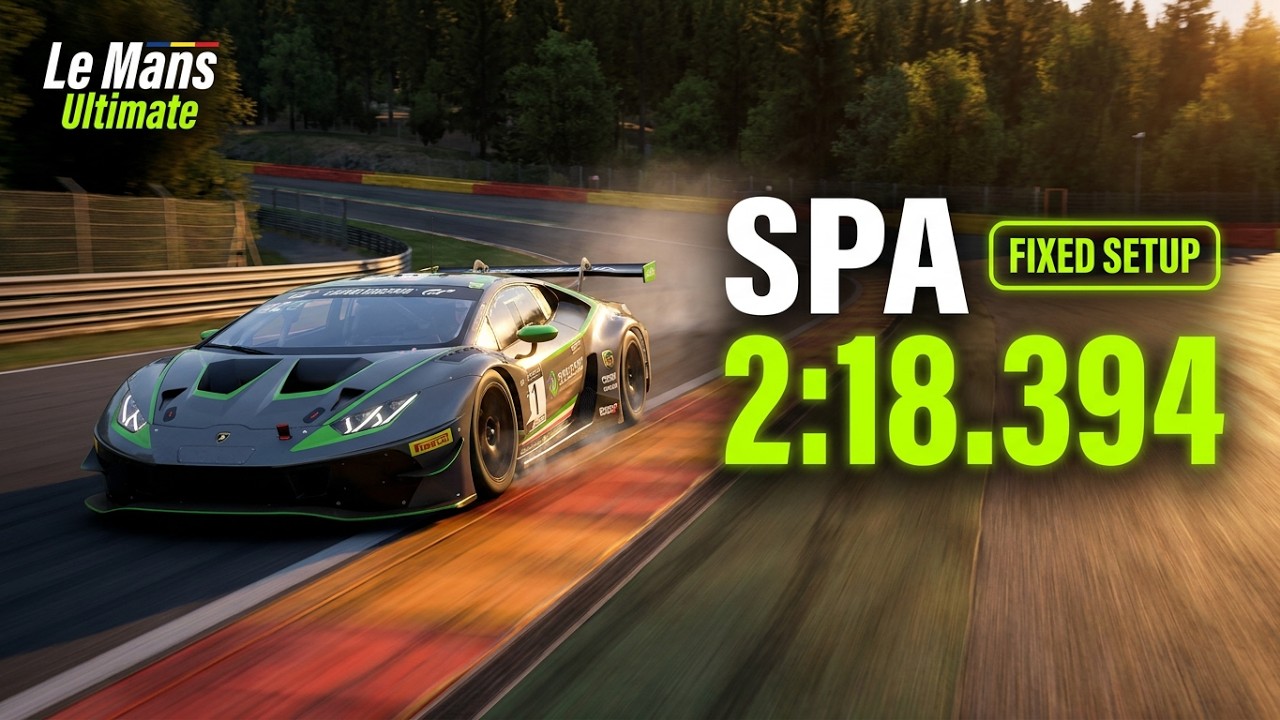 LMU Hotlap - Lamborghini GT3 Fixed - Spa Francorchamps - 2:18.394