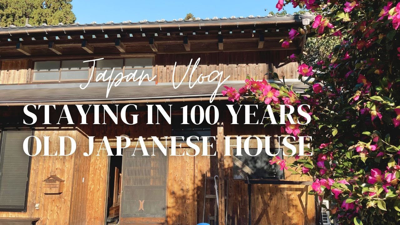 Japan Vlog: Staying a night in a 100 y.o. Japanese Traditional Kominka House