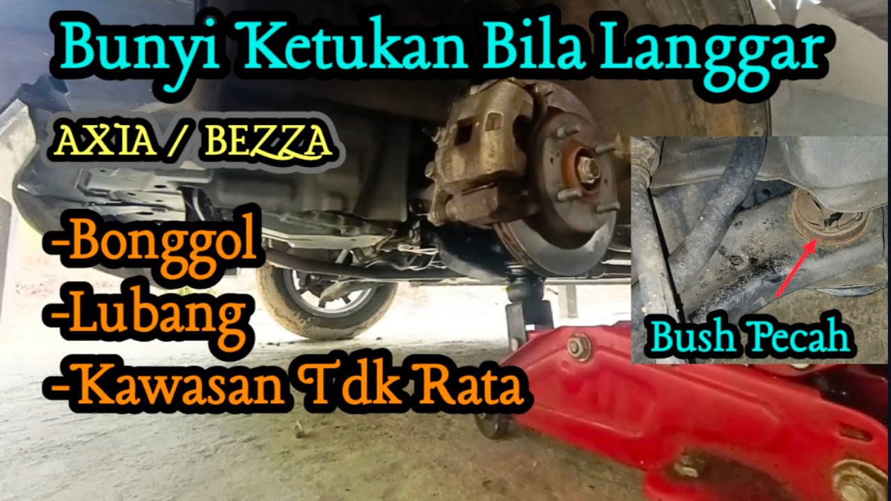 Cara Tukar Bush | Lower Arm Axia Bezza