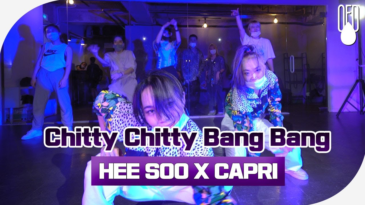 LEEHYORI(이효리) - Chitty Chitty Bang Bang l CHOREOGRAPHER HEESOO X CAPRI  l OFD DANCE STUDIO