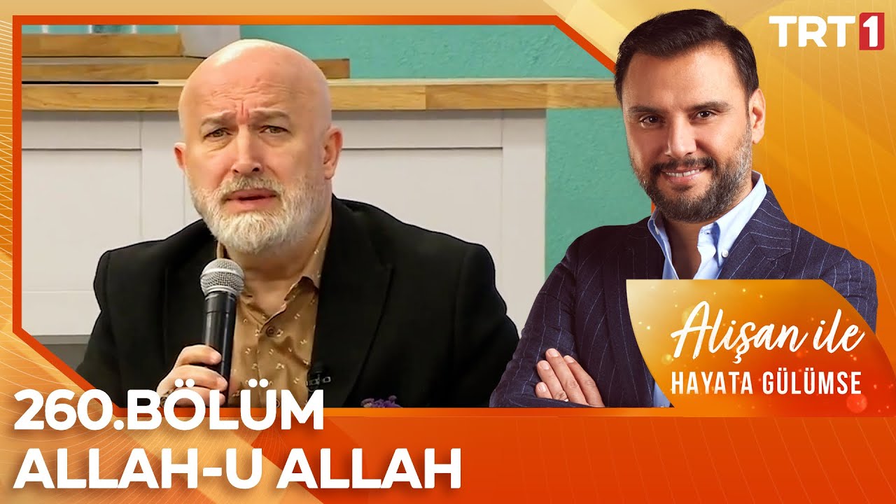 Halil Necipoğlu ve Alişan'dan Allah-u Allah Kasidesi | @AlisanileHayataGulumseTRT