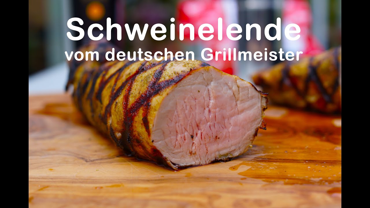Schweinelende auf dem Grill vom deutschen Grillmeister